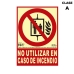 Cartel Normaluz No utilizar en caso de incendio PVC (21 x 30 cm)