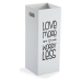 Umbrella stand Versa Love More Worry Less